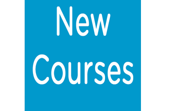 NEWLY INTRODUCE COURSES
